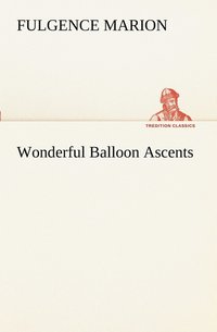 bokomslag Wonderful Balloon Ascents