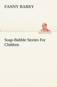 bokomslag Soap-Bubble Stories For Children