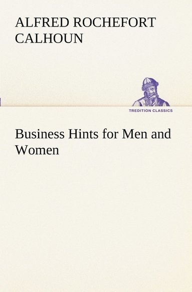 bokomslag Business Hints for Men and Women