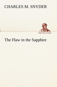 bokomslag The Flaw in the Sapphire