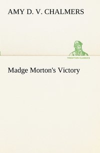 bokomslag Madge Morton's Victory