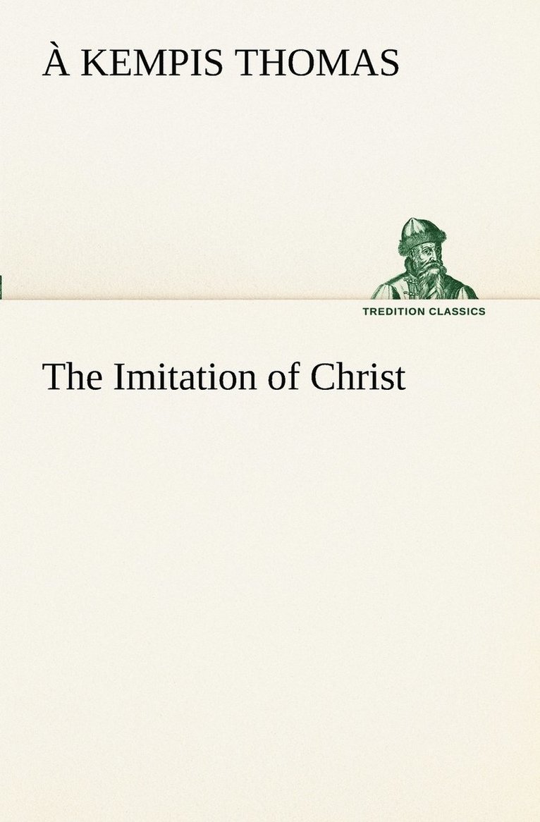 The Imitation of Christ 1