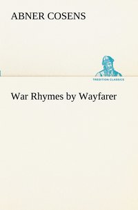 bokomslag War Rhymes by Wayfarer