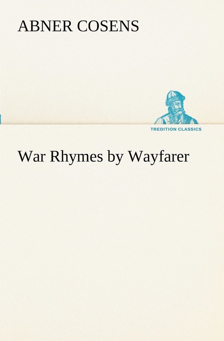 Abner Cosens - War Rhymes by Wayfarer, Häftad