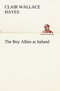 bokomslag The Boy Allies at Jutland