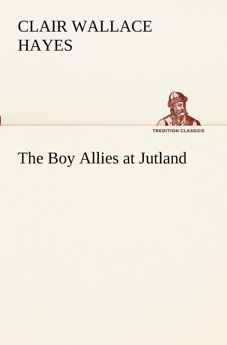 The Boy Allies at Jutland 1