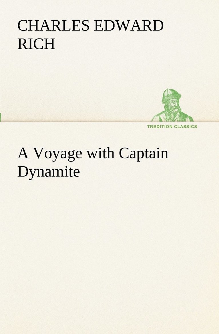 A Voyage with Captain Dynamite 1