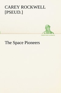 bokomslag The Space Pioneers