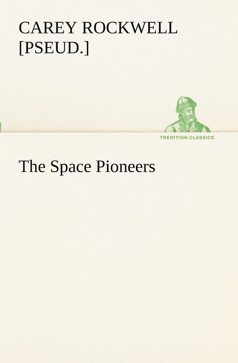 The Space Pioneers 1