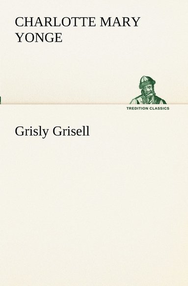 bokomslag Grisly Grisell