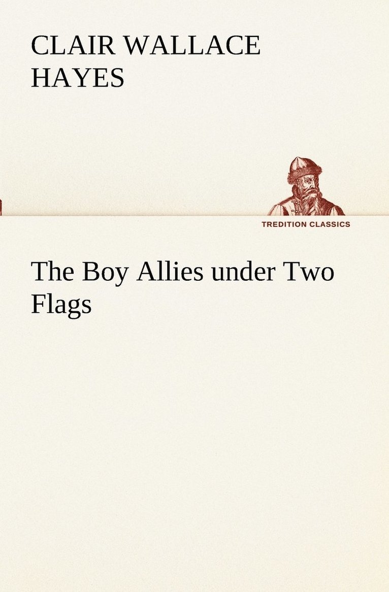 The Boy Allies under Two Flags 1