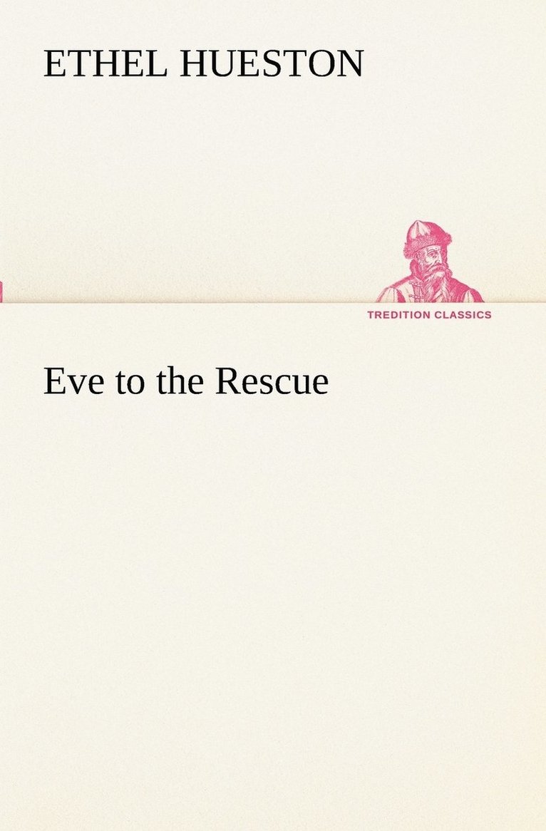 Eve to the Rescue 1