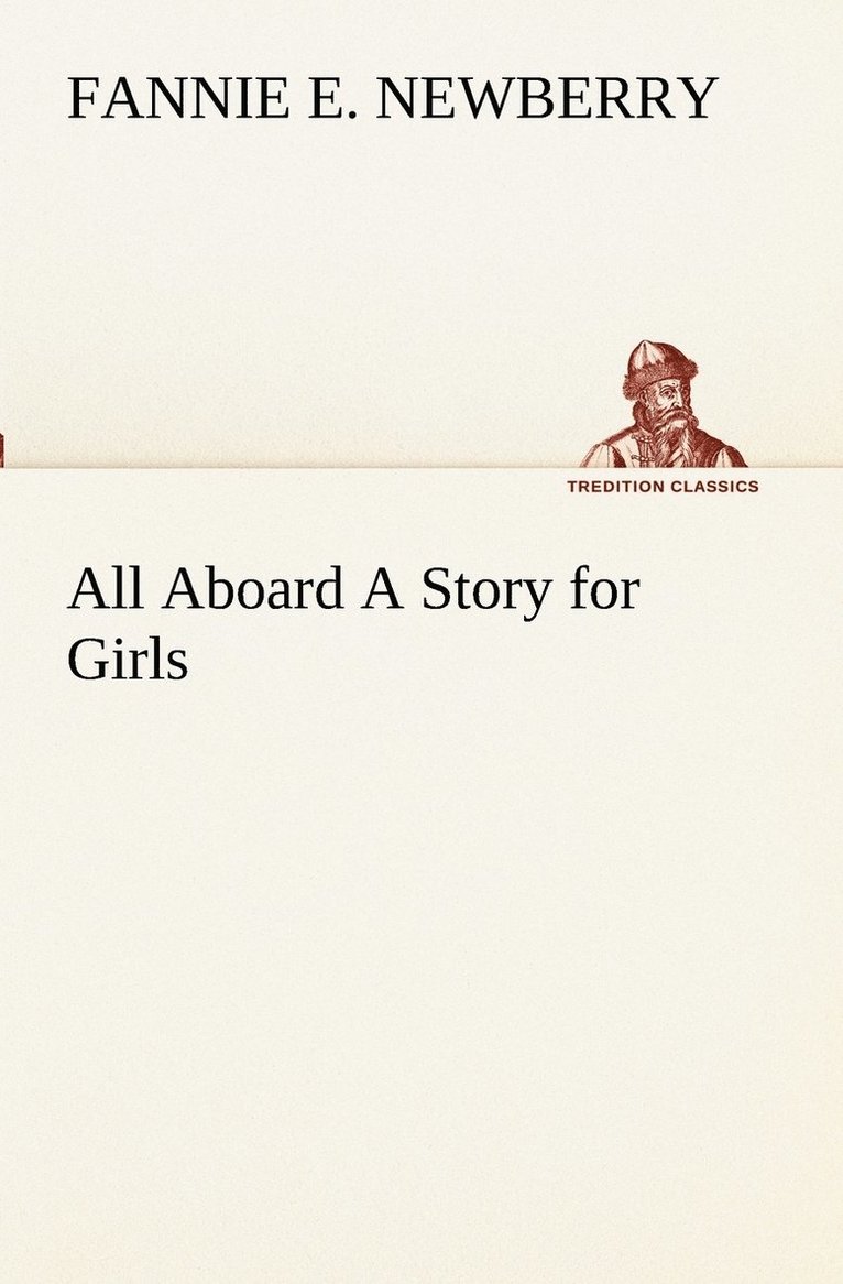 All Aboard A Story for Girls 1