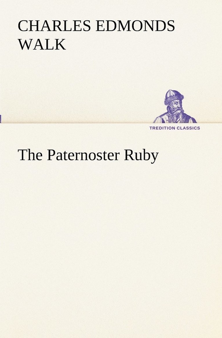 Paternoster Ruby