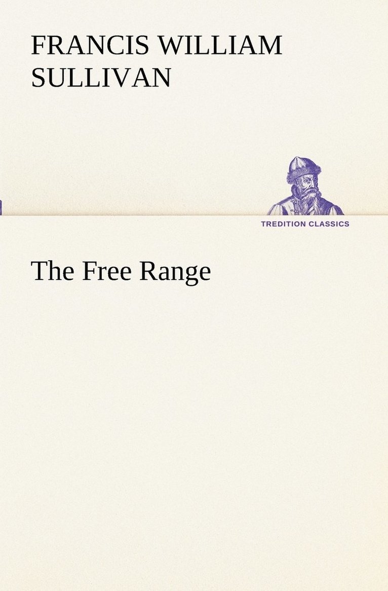 The Free Range 1