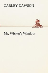 bokomslag Mr. Wicker's Window
