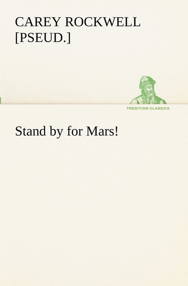 Stand by for Mars!