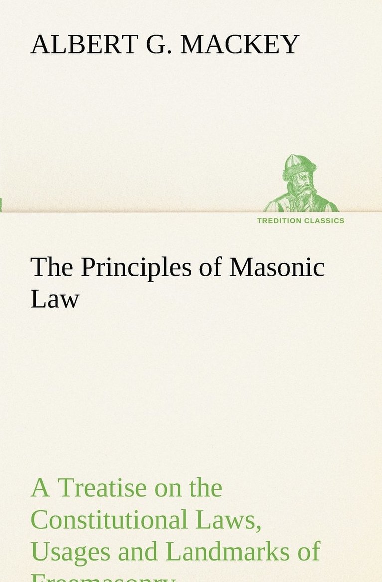 The Principles of Masonic Law 1