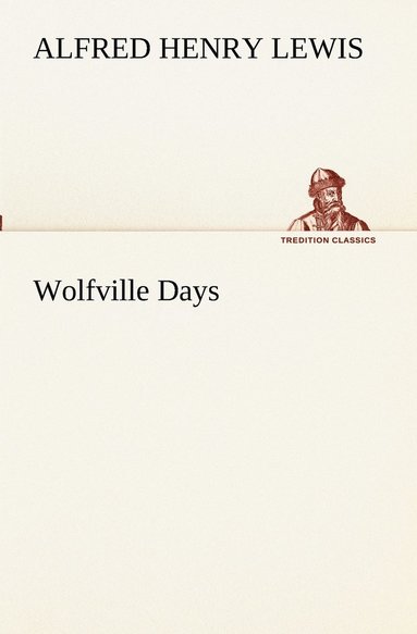 bokomslag Wolfville Days