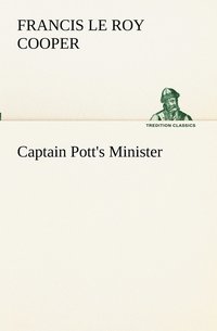 bokomslag Captain Pott's Minister