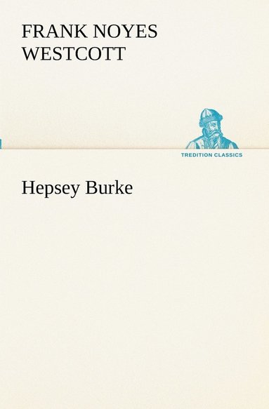 bokomslag Hepsey Burke