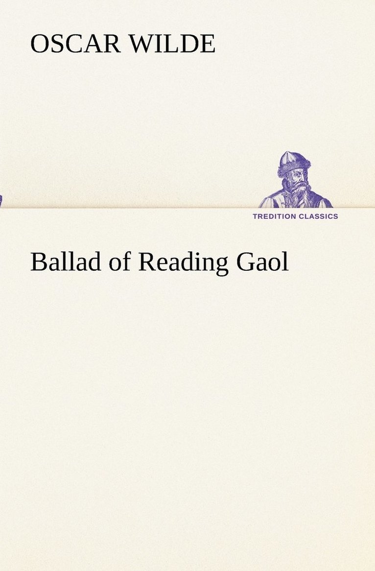 Ballad of Reading Gaol 1