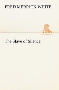 bokomslag Slave of Silence