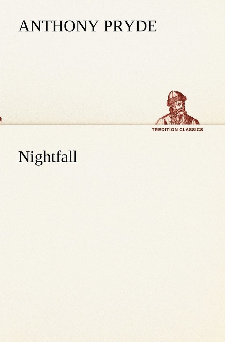 Nightfall 1