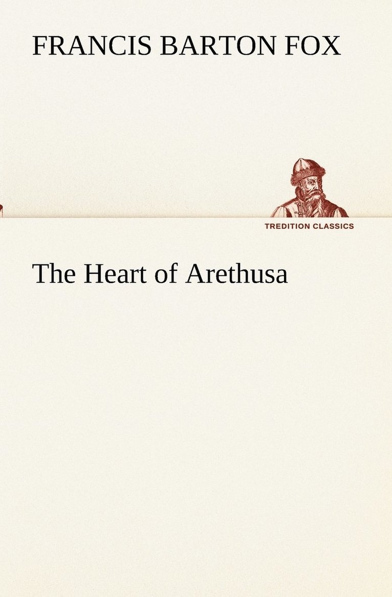 The Heart of Arethusa 1