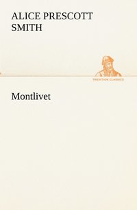 bokomslag Montlivet