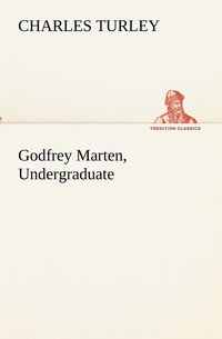 bokomslag Godfrey Marten, Undergraduate