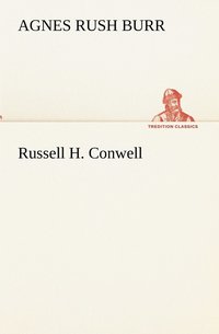 bokomslag Russell H. Conwell