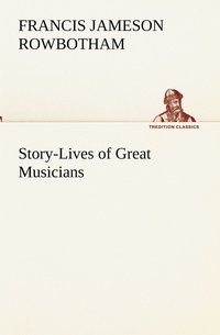 bokomslag Story-Lives of Great Musicians