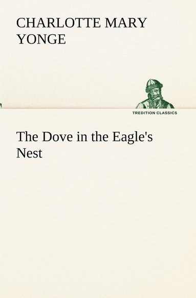 bokomslag Dove in the Eagle's Nest