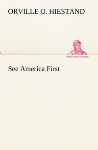 bokomslag See America First