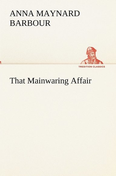 bokomslag That Mainwaring Affair