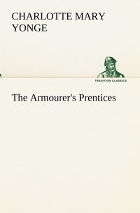 bokomslag Armourer's Prentices