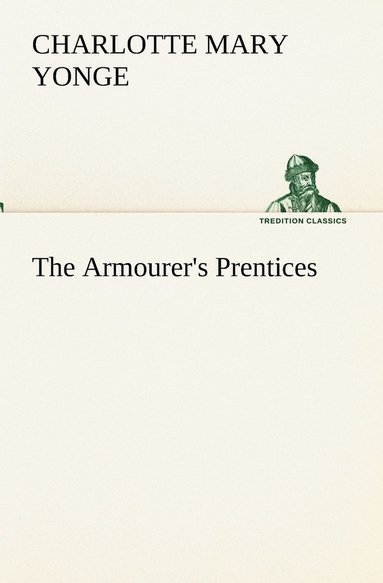 bokomslag Armourer's Prentices