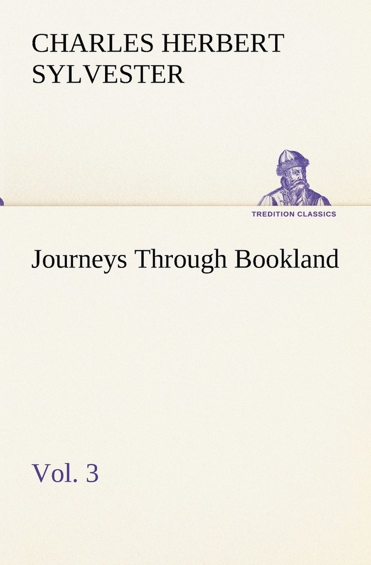 Journeys Through Bookland, Vol. 3 1