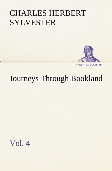bokomslag Journeys Through Bookland, Vol. 4