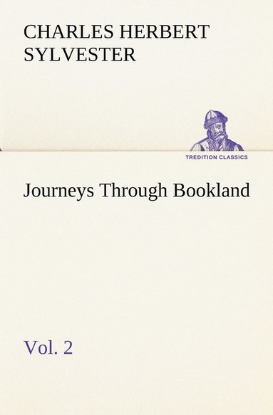 bokomslag Journeys Through Bookland, Vol. 2