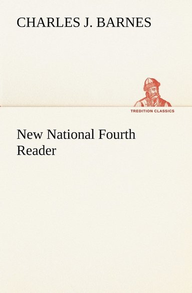 bokomslag New National Fourth Reader