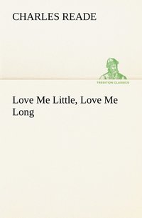 bokomslag Love Me Little, Love Me Long