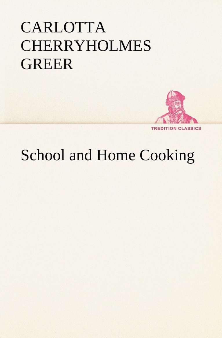 School and Home Cooking 1