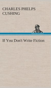 bokomslag If You Don't Write Fiction