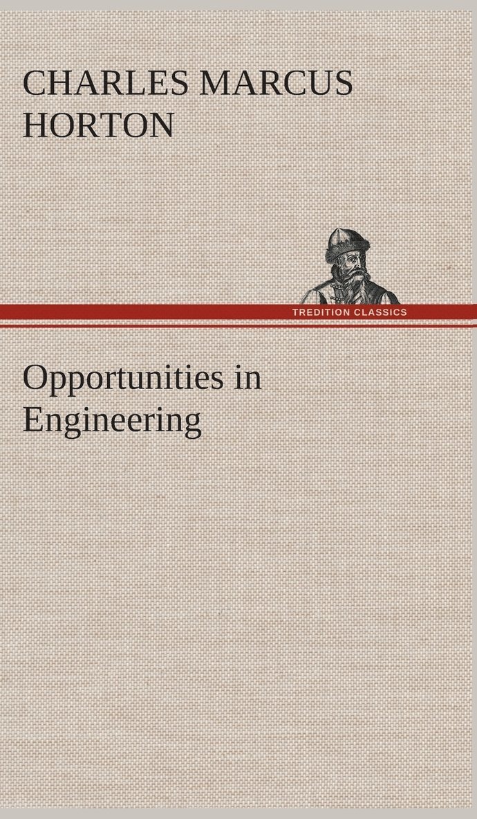 Opportunities in Engineering 1