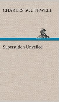 bokomslag Superstition Unveiled