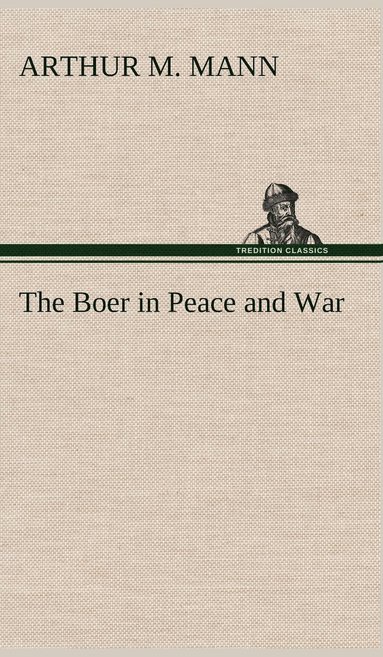 bokomslag Boer in Peace and War