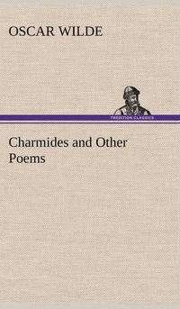 bokomslag Charmides and Other Poems