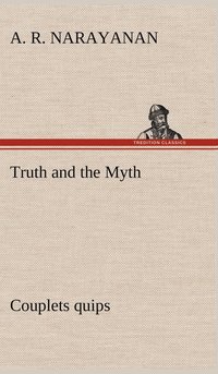 bokomslag Truth and the Myth